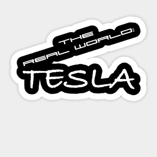 The Real World Tesla ALT Sticker